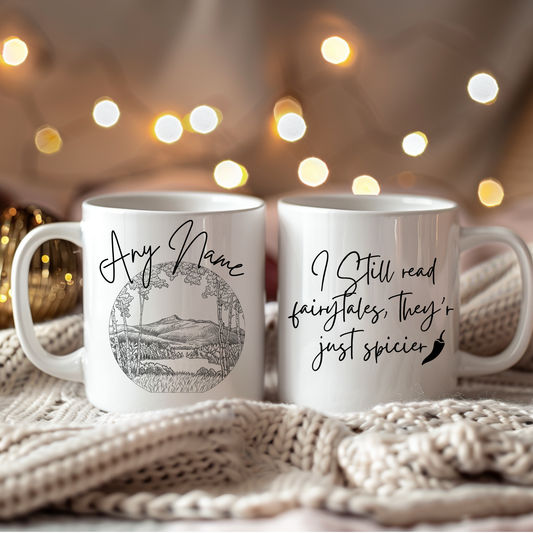 Spicy Fairytales Mug ☕ Personalised Quote | 11oz Ceramic